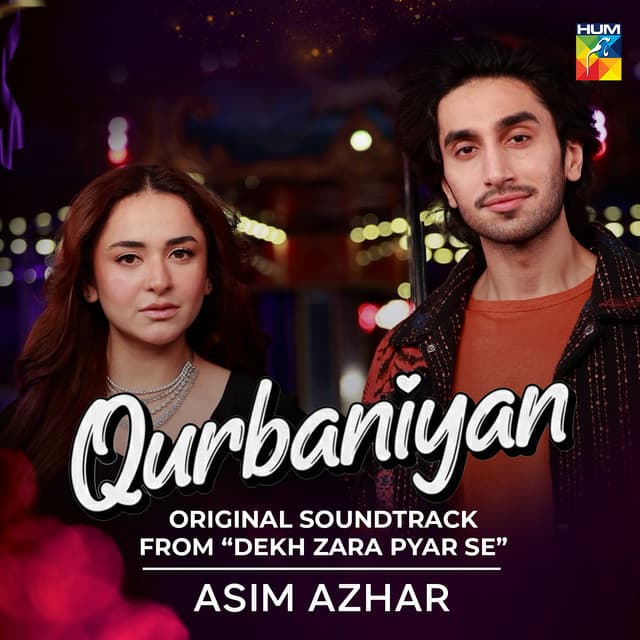 Qurbaniyan (Orignal Soundtrack from Dekh Zara Pyar Se) by Asim Azhar