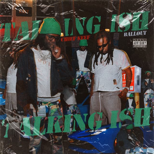 Talking Ish by Chief Keef, Ballout