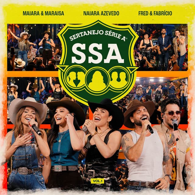 Sertanejo Série A | Vol.1 (Ao Vivo Em Araguaína) by Maiara & Maraisa, Naiara Azevedo, Fred & Fabrício