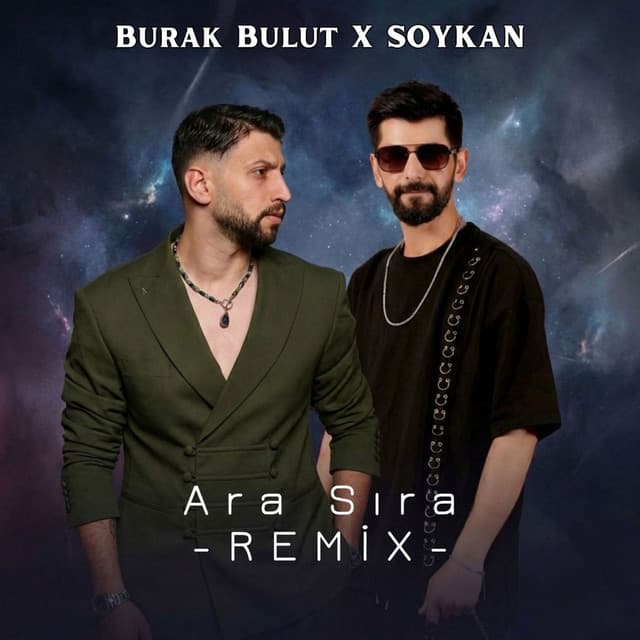 Ara Sıra (Remix) by Burak Bulut, Soykan