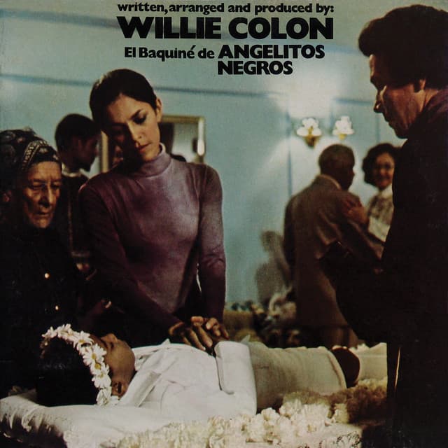 El Baquiné de Angelitos Negros (Remastered 2026) by Willie Colón