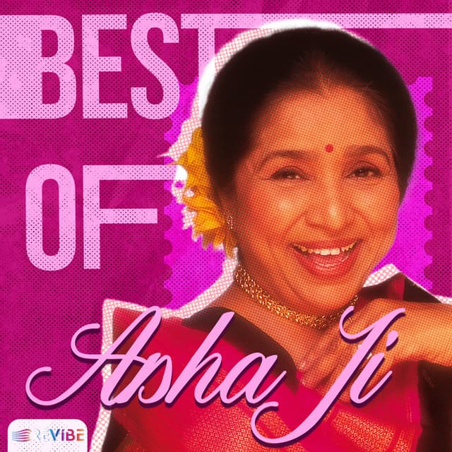 Best of Asha Ji by Asha Bhosle, R. D. Burman