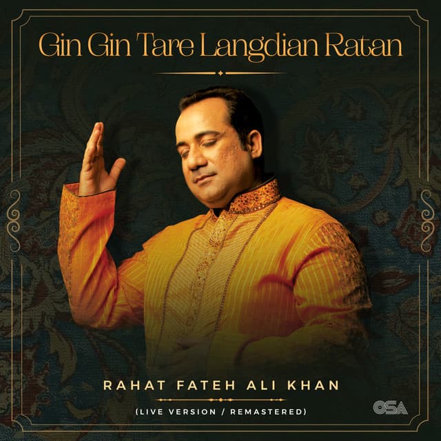 Gin Gin Tare Langdian Ratan (Live Version / Remastered) by Rahat Fateh Ali Khan