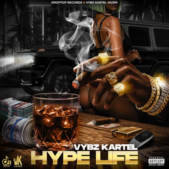 Hype Life by Vybz Kartel