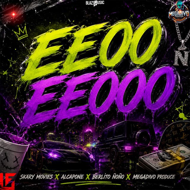 Eeoo Eeooo by Megadivo Produce, Skary Movies, Berlito Ñoño, Alcapone
