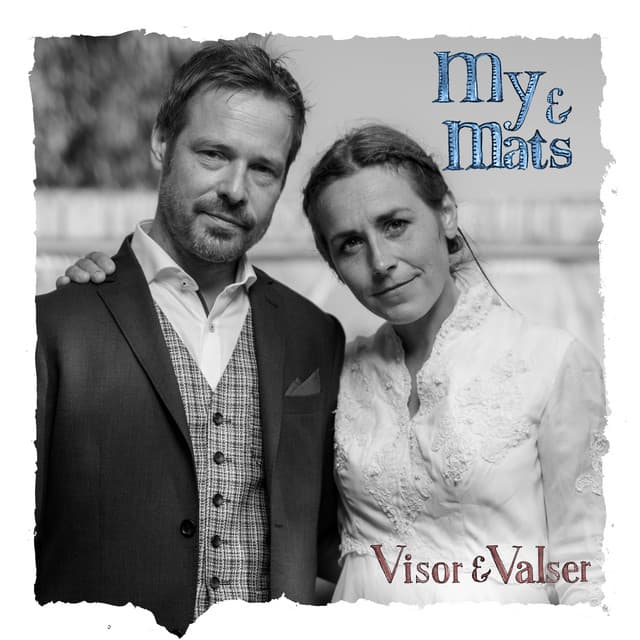 Visor & valser by My & Mats