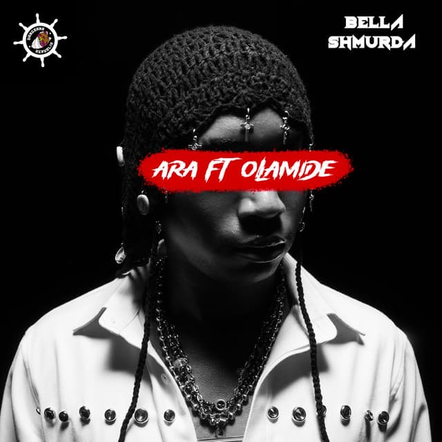 ARA by Bella Shmurda