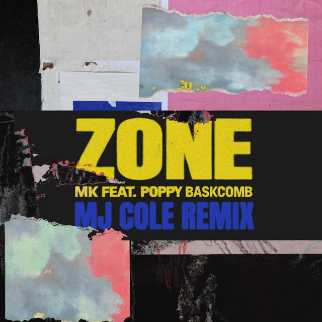 Zone (feat. Poppy Baskcomb) [MJ Cole Remix] by MK, Poppy Baskcomb, MJ Cole
