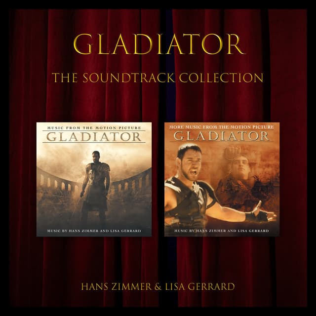 Gladiator: The Soundtrack Collection by Hans Zimmer, Lisa Gerrard