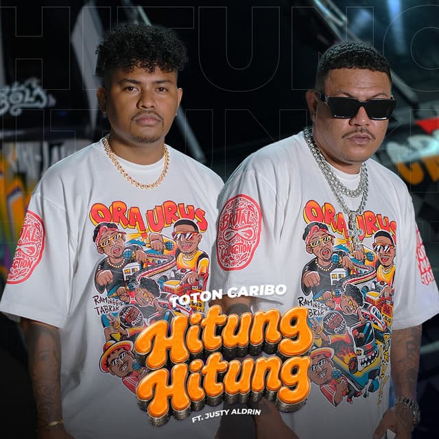Hitung Hitung by Toton Caribo, Justy Aldrin