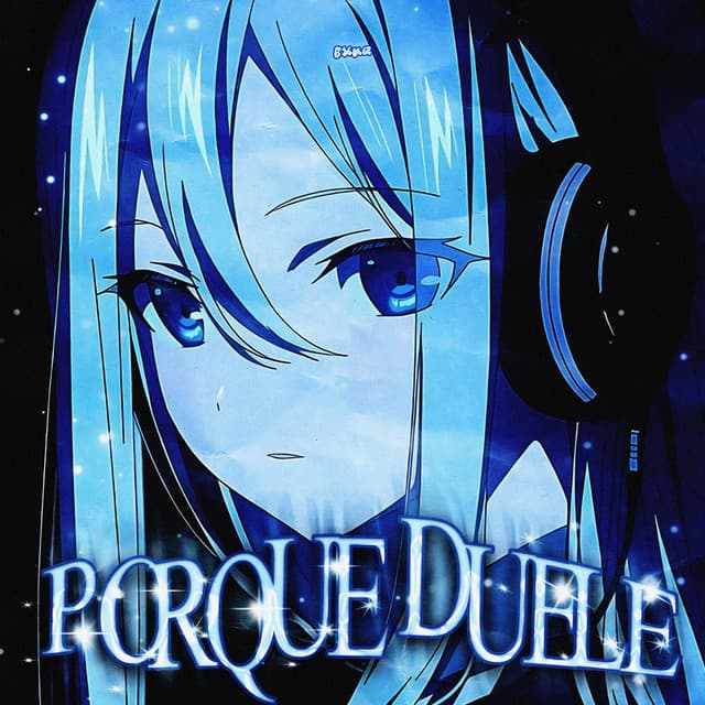 PORQUE DUELE by bxkq