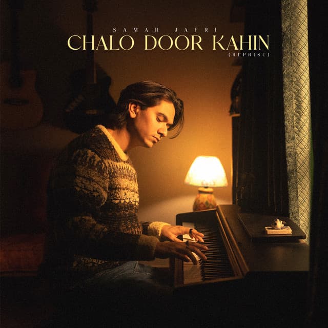 Chalo Door Kahin (Reprise) by Samar Jafri