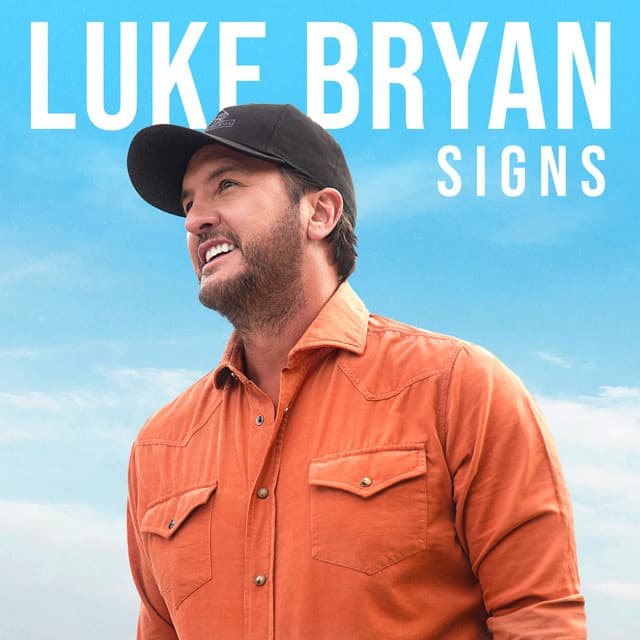 Signs by Luke Bryan