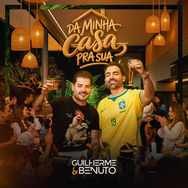 Da Minha Casa Pra Sua (Ao Vivo) by Guilherme & Benuto