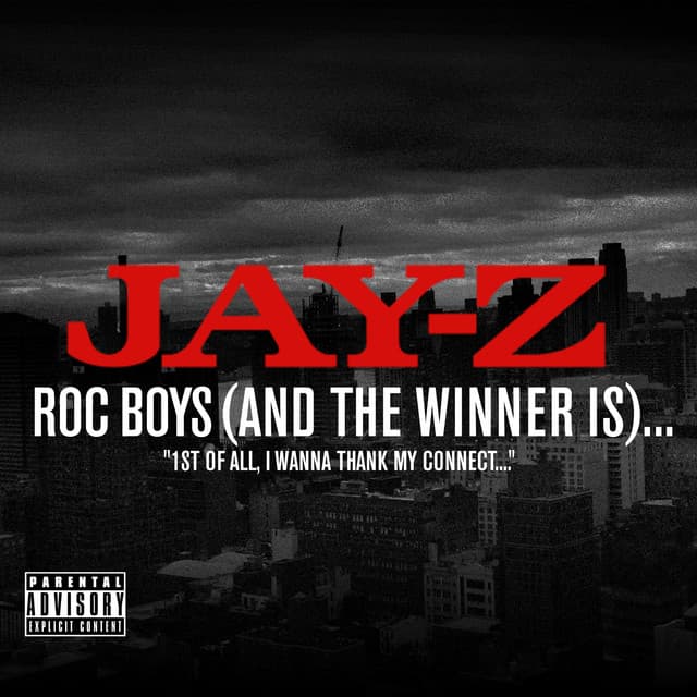 Roc Boys (And The Winner Is)... by JAŸ-Z