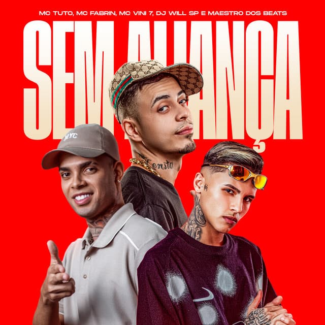 Sem Aliança by MC Vine7, MC Fabrin, Maestro dos Beats