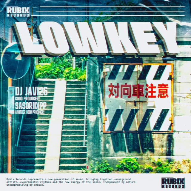 LOWKEY by DJ Javi26, SASORIIXPP