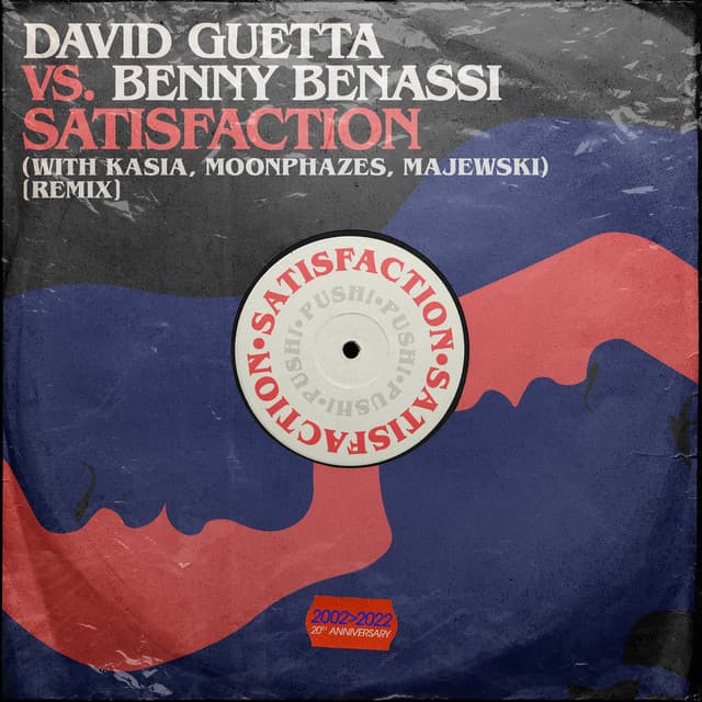 Satisfaction (with KASIA, Moonphazes & Majewski) [Remix] by David Guetta, Benny Benassi, KASIA, Moonphazes