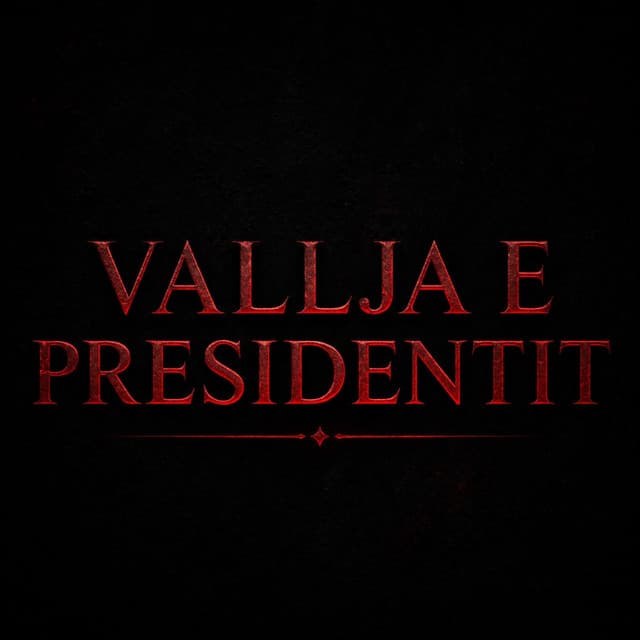 Vallja e Presidentit by Sin Boy