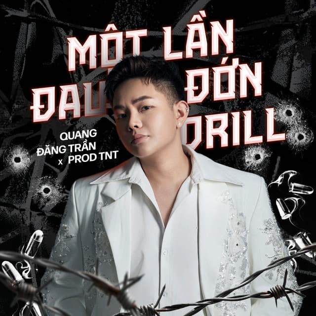 Một Lần Đau Đớn (Drill Ver) by Quang Đăng Trần, Tnt