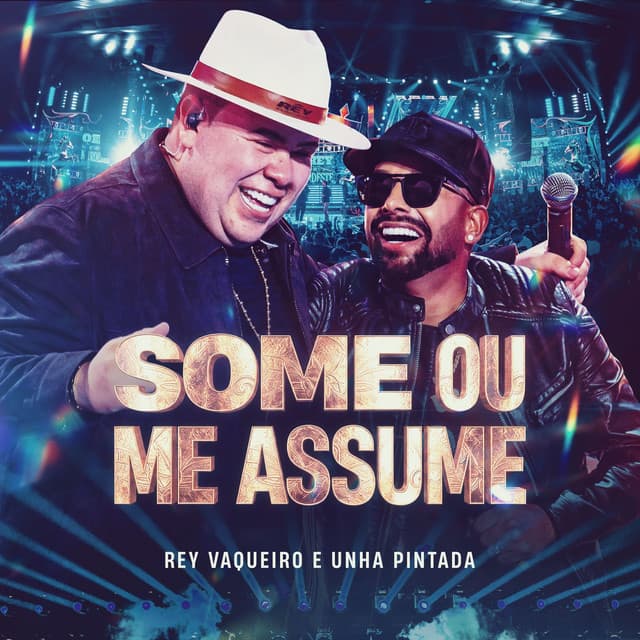Some ou Me Assume by Rey Vaqueiro, Unha Pintada