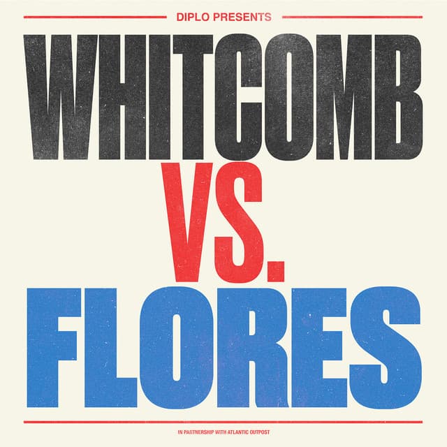 Whitcomb vs. Flores by Diplo