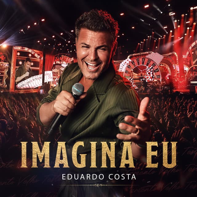 Imagina Eu (Ao Vivo) by Eduardo Costa