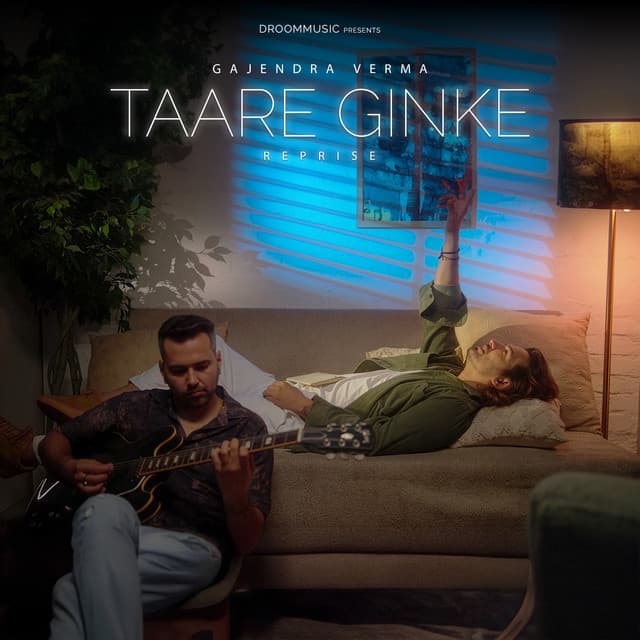 Taare Ginke (Reprise) by Gajendra Verma