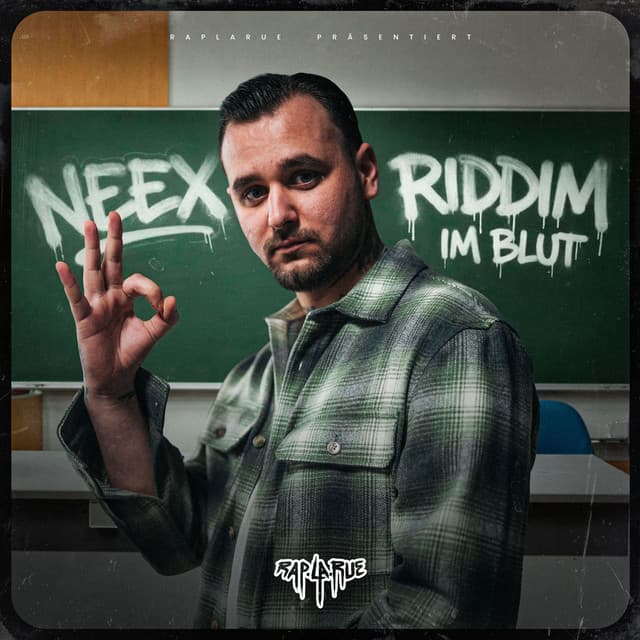 RIDDIM IM BLUT by Rap La Rue, NEEX