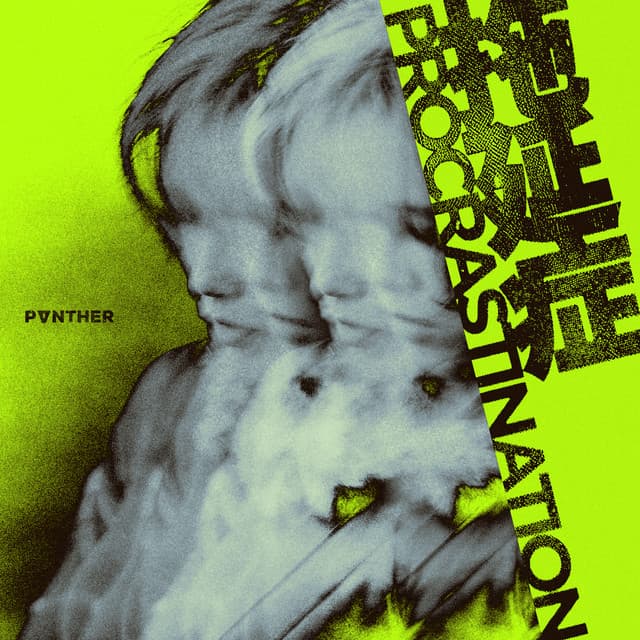 拖延症 by Panther Chan