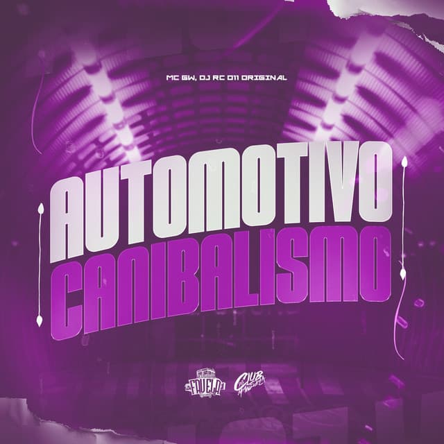 Automotivo Canibalismo by Mc Gw, DJ RC 011 ORIGINAL