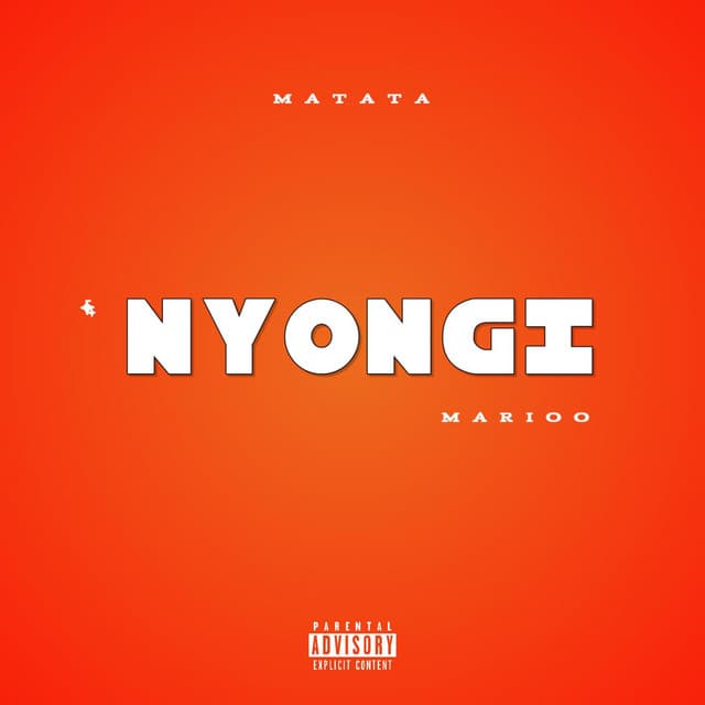 NYONGI by Matata, Marioo