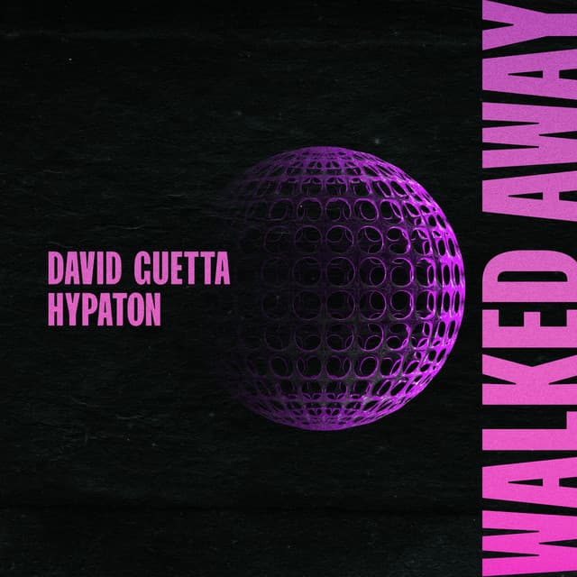 Walked Away by David Guetta, Hypaton