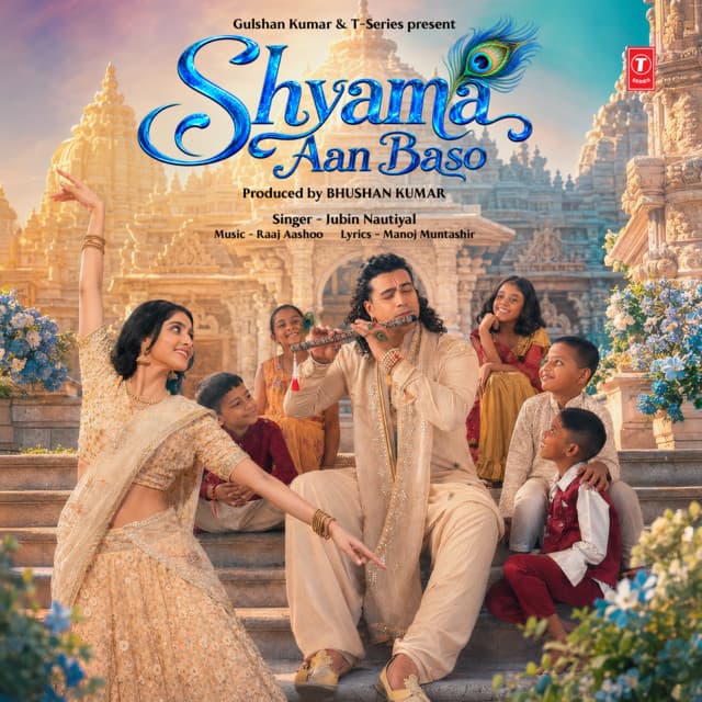 Shyama Aan Baso by Jubin Nautiyal, Manoj Muntashir, Raaj Aashoo