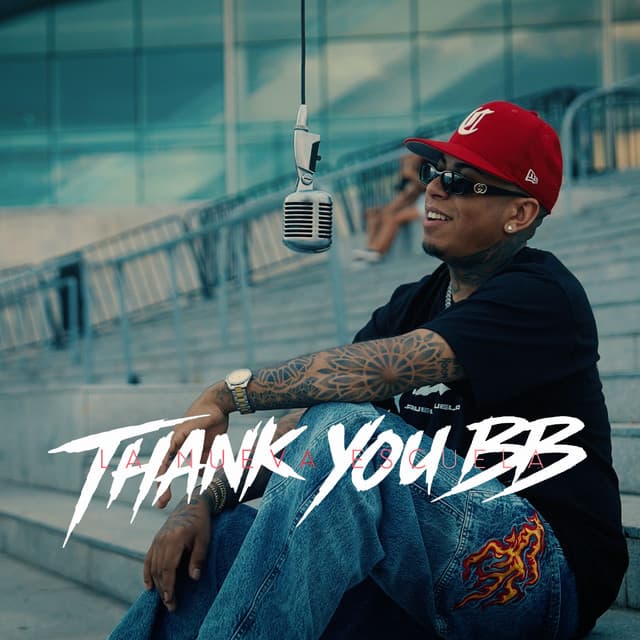 Thank You BB by LA NUEVA ESCUELA