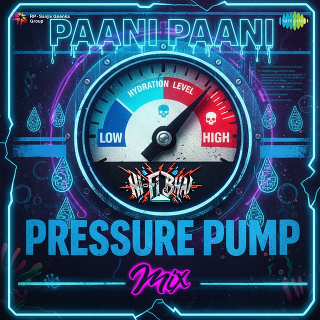Paani Paani (Pressure Pump Mix) by Badshah, Aastha Gill, Hi-Fi Bhai