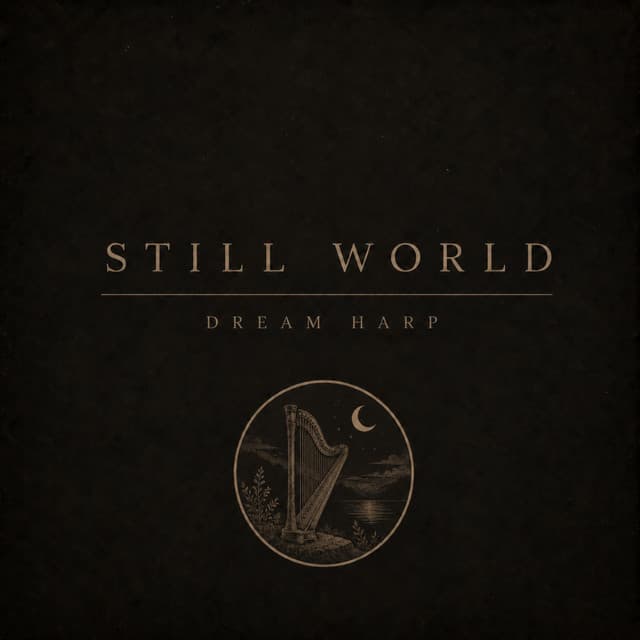 Dream Harp by Still World