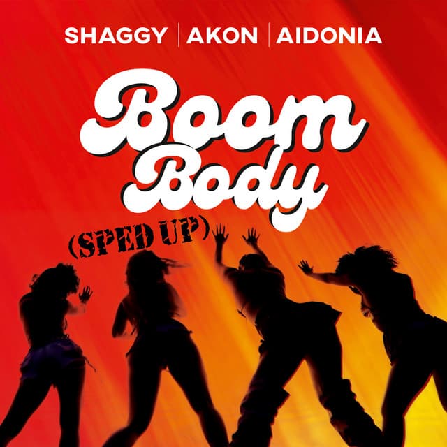 Boom Body (Sped Up) by Shaggy, Akon, Aidonia