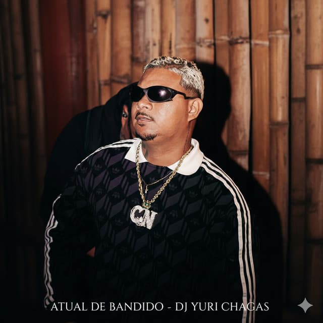 Atual de Bandido by Mc Rodrigo do CN, DJ Yuri Chagas