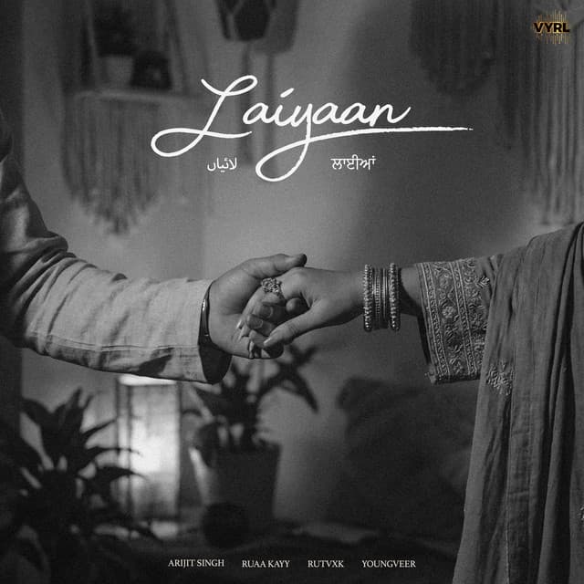 Laiyaan by Arijit Singh, Ruaa Kayy, RUTVXK