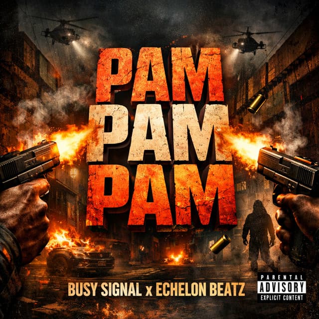 Pam Pam Pam by Busy Signal, Echelon Beatz
