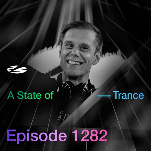 ASOT 1282 - A State of Trance Episode 1282 [Including Live at ASOT 900 (Mexico City, Mexico) [Highlights]] by Armin van Buuren, Armin van Buuren ASOT Radio