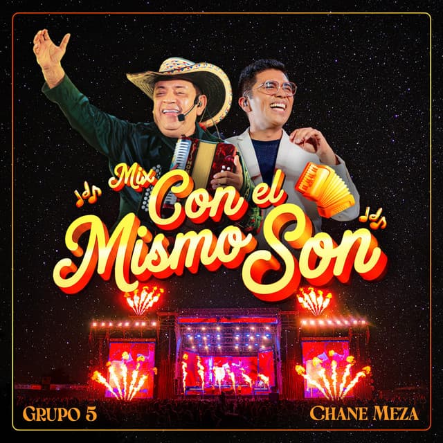 Mix Con el Mismo Son by Grupo 5, Chane Meza