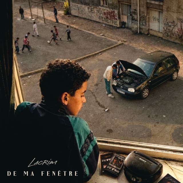 De ma fenêtre by Lacrim