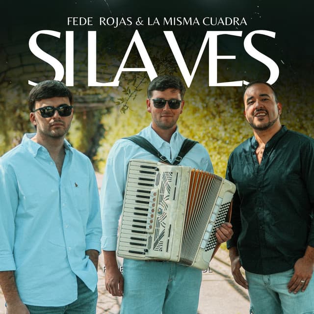 Si la ves by Fede Rojas, La Misma Cuadra