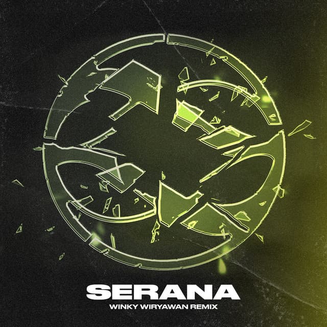 Serana (Remix) by For Revenge, Winky Wiryawan