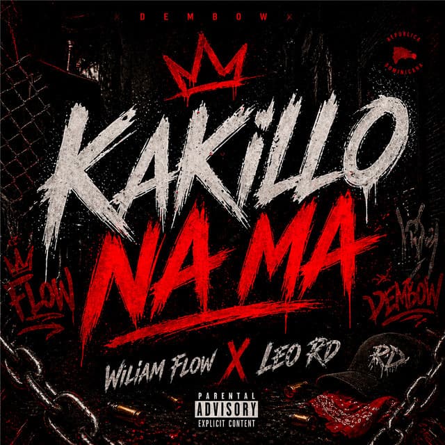 Kakillo Na Ma by Leo RD, Wiliam Flow