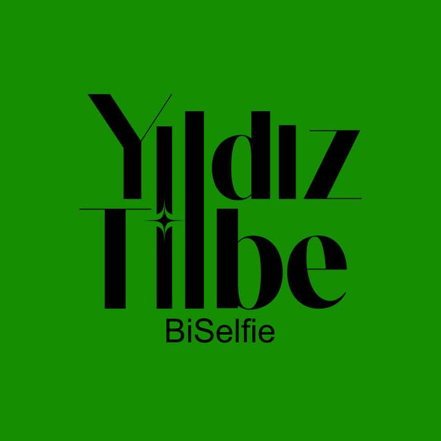 BiSelfie by Yıldız Tilbe