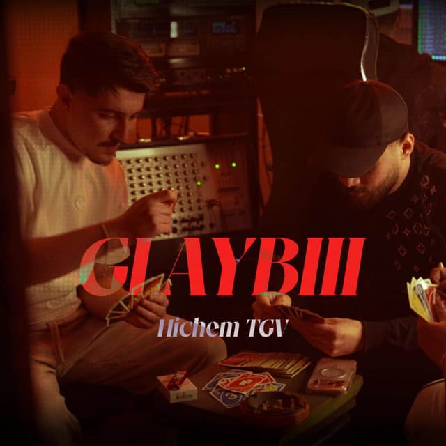 Glaybiii by Cheb Hichem TGV