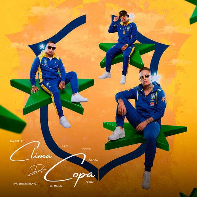 Clima de Copa by Mc Magal, Brenninho VJ, MC Marcos IP